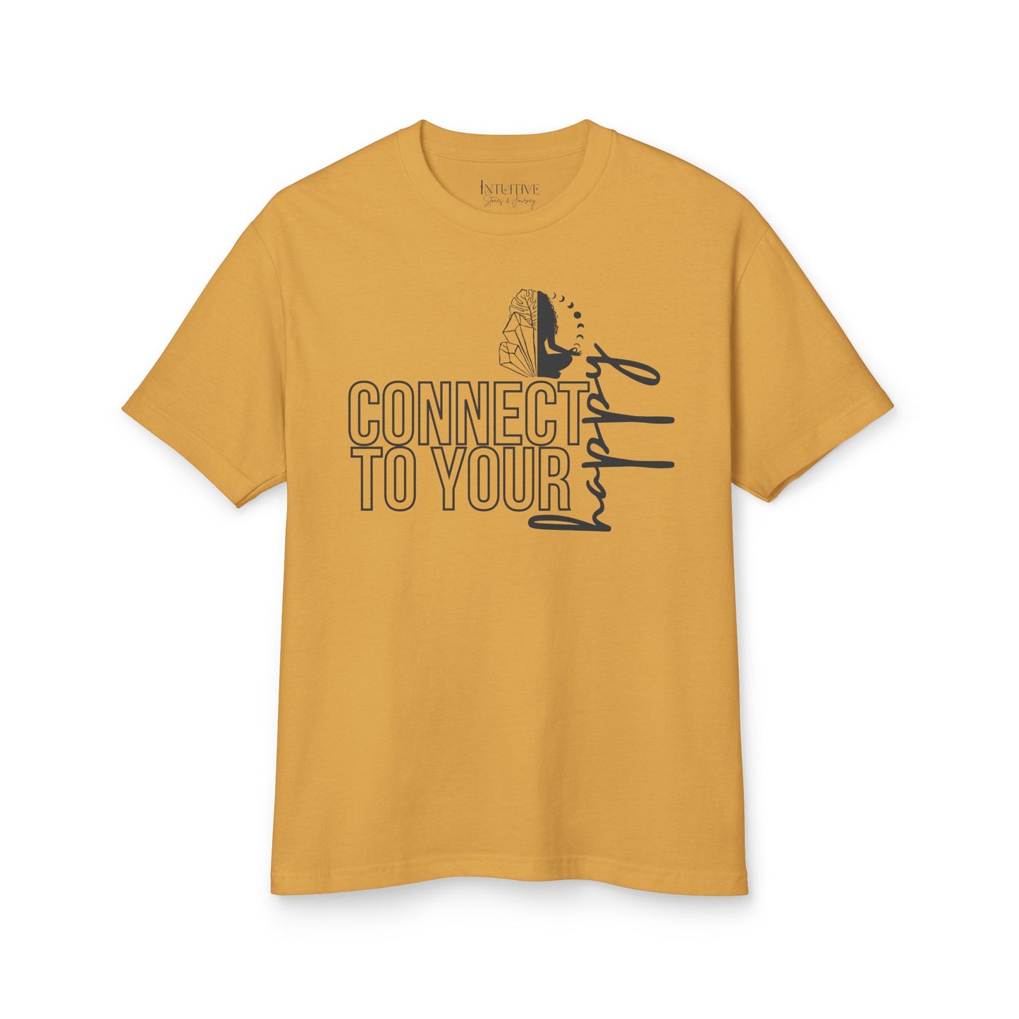 Unisex Connect to Your Happy Tee - Garment-Dyed Heavyweight Cotton